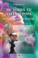 De vorba cu Valeriu Popa - contine DVD
